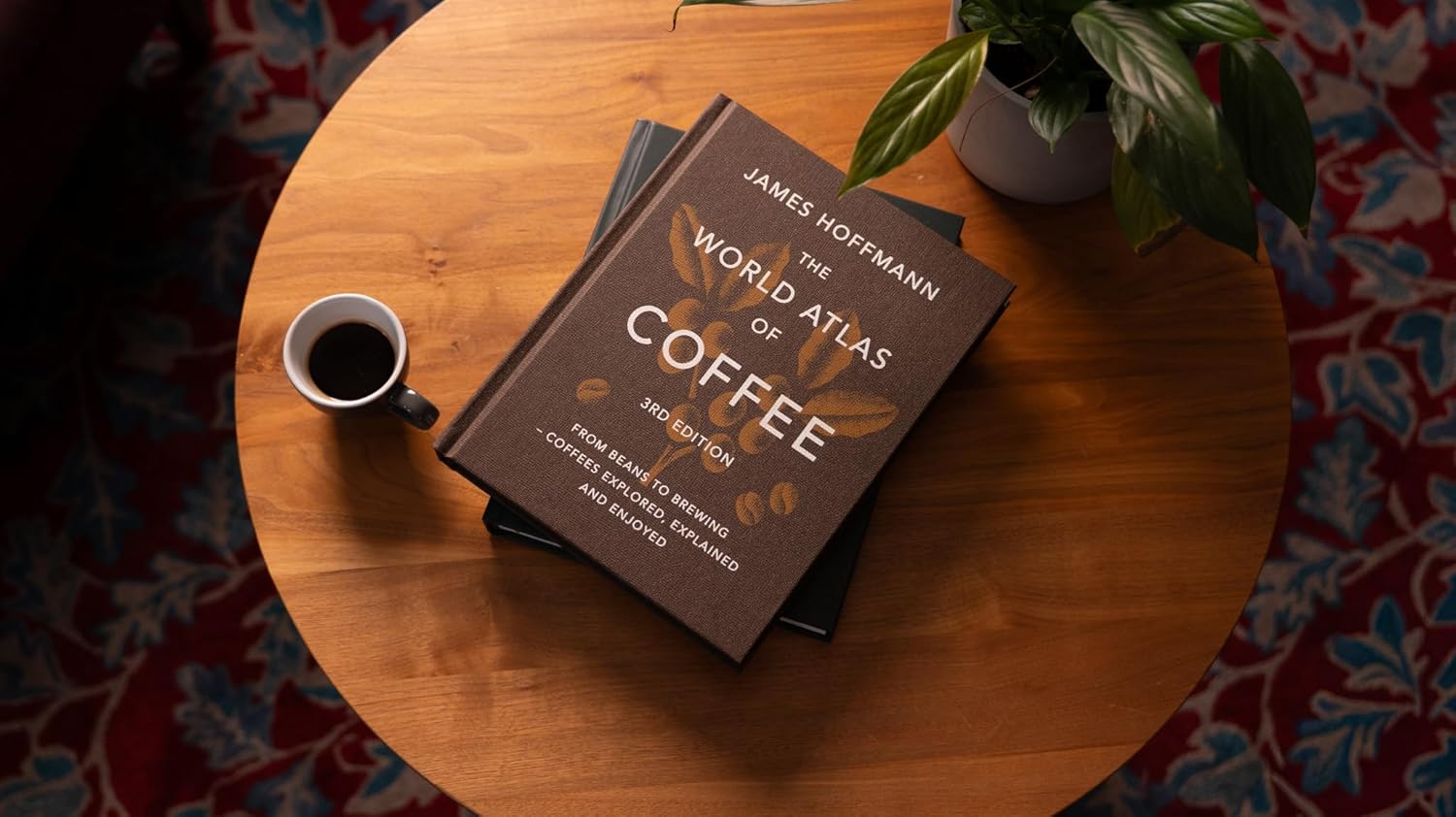 The World Atlas of Coffee Second Edition by James Hoffmann